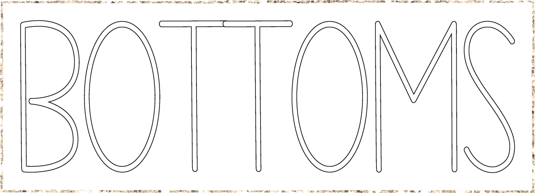 Bottoms