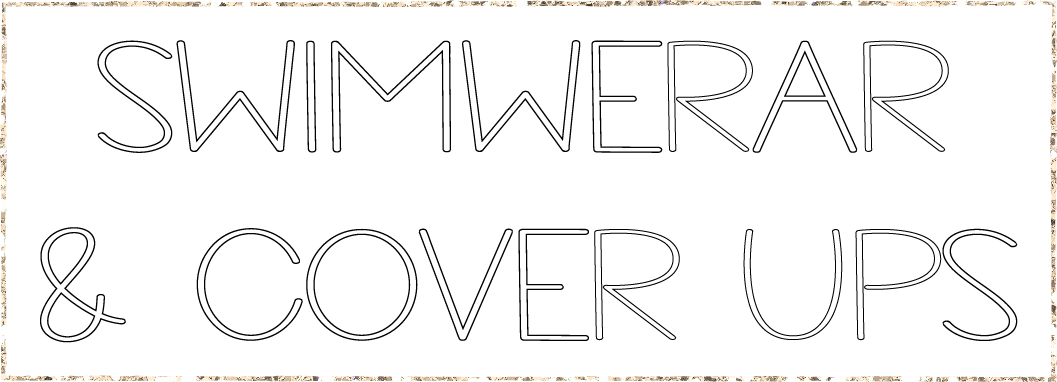 Swimwear & Cover Ups