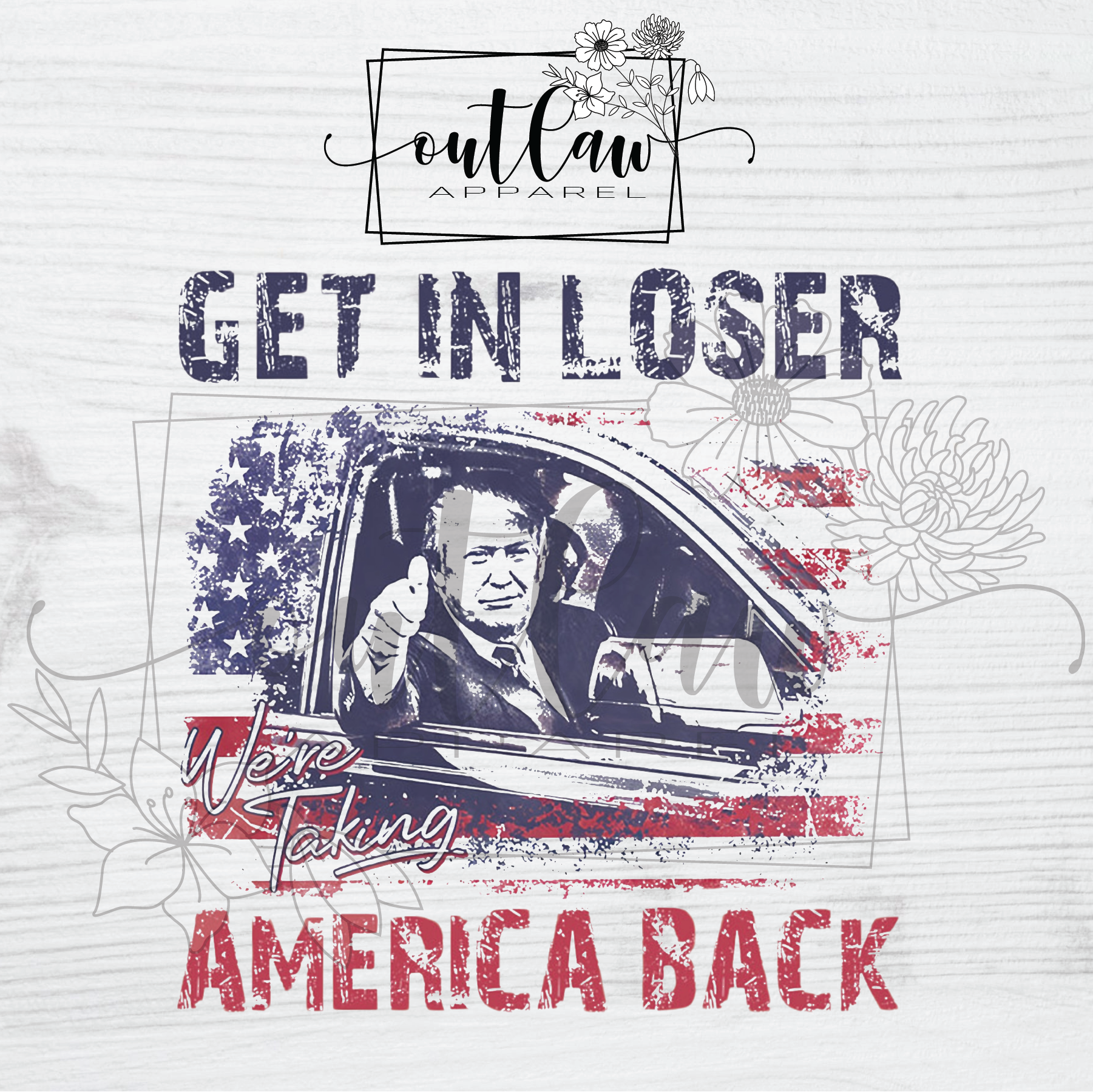 Get in loser - We're taking America back