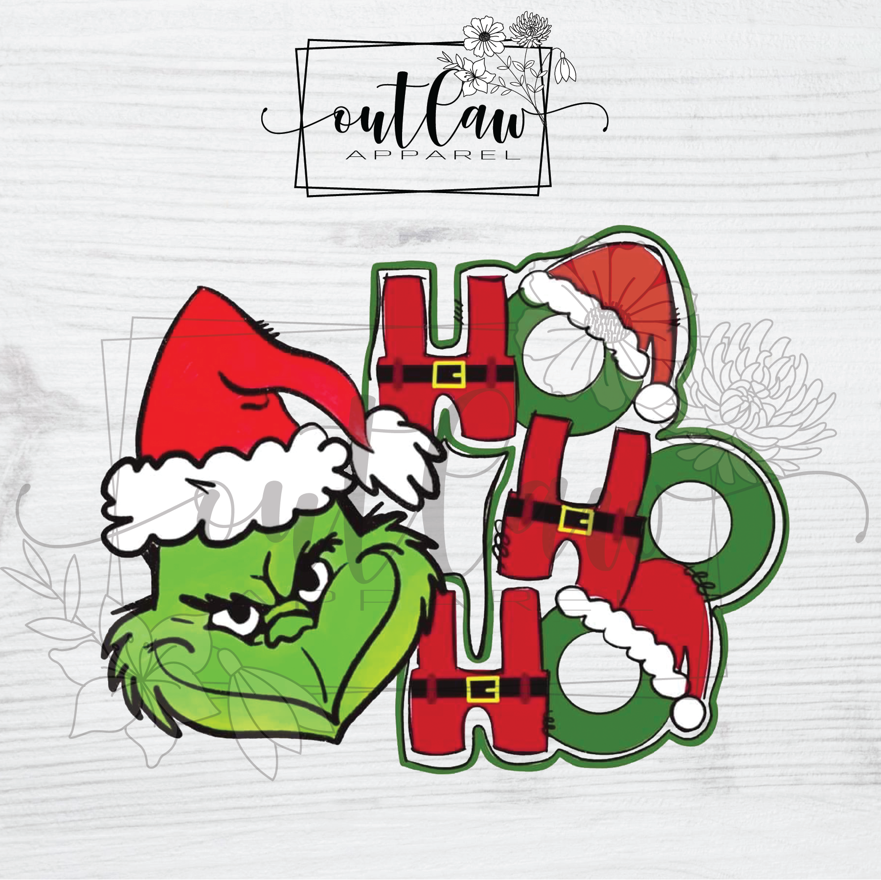 HO HO HO Grinch