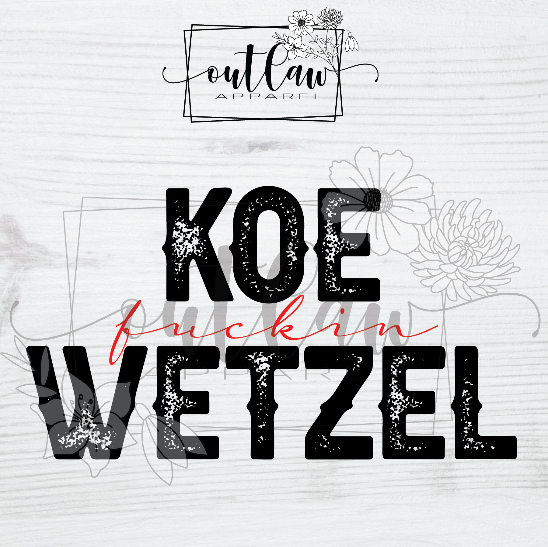 Koe fuckin Wetzel