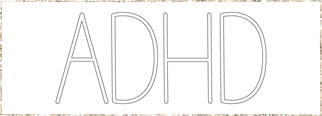 ADHD